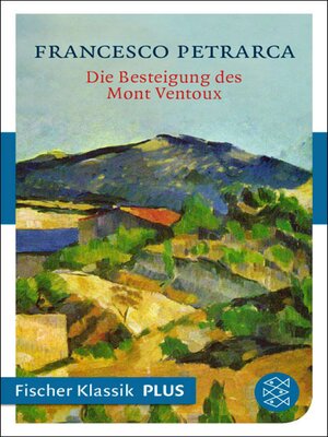 cover image of Die Besteigung des Mont Ventoux und andere Briefe